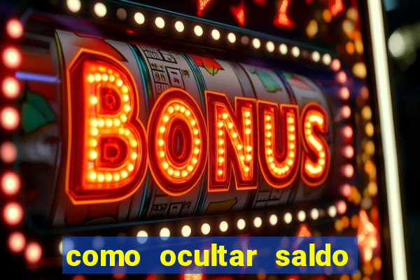 como ocultar saldo na betfair